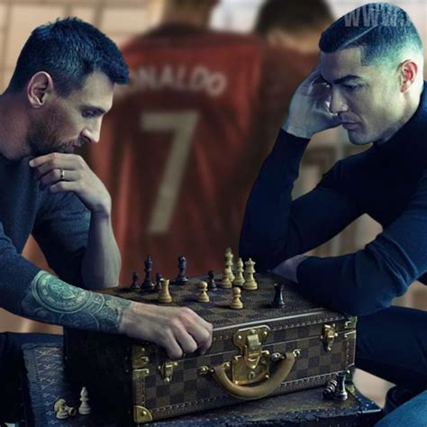 messi and ronaldo louis vuitton behind the scenes|messi and ronaldo chess.